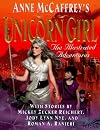 Anne McCaffrey's the Unicorn Girl: An Illustrated Novel
