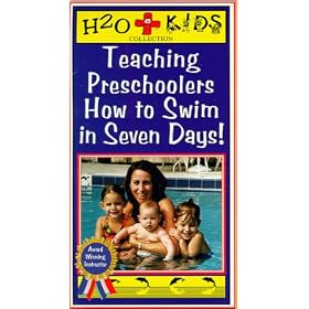 Teaching Preschoolers How to Swim in Seven Days! [VHS]