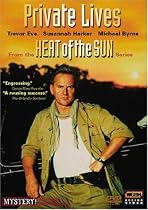 Heat of the Sun 1 - Private Lives