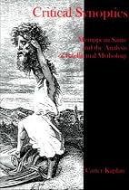 Critical Synoptics: Menippean Satire and the Analysis of Intellectual Mythology