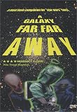 A Galaxy Far, Far Away