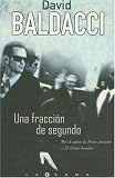 Una fraccion de segundo / Split Second (Latrama) (Spanish Edition)