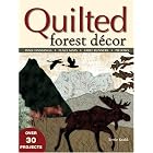 Quilted Forest Decor by Terrie Kralik