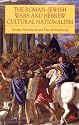 The Roman-Jewish Wars and Hebrew Cultural Nationalism