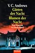 G�rten der Nacht / Blumen der Nacht