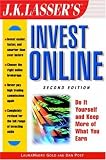 J.K. Lasser's Invest Online (J K Lasser's Invest Online)