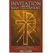 Invitation to the New Testament: A Catholic Approach to the Christian Scriptures