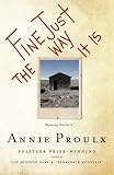 Fine Just the Way It Is: Wyoming Stories 3 (Wyoming Stories)