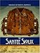 The Santee Sioux Indians (Indians of North America)
