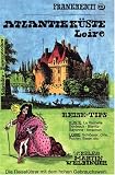 Frankreich. Atlantikk�ste. Loire: Inkl. Baskenland und Pyren�en. Reise-Tips. K�ste: La Rochelle, Bordeaux, Biarritz, Bayonne, Arcachon. Reise-Tips. Loire: Schl�sser, Orte, Routen, Essen etc