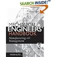 Mechanical Engineers' Handbook, Manufacturing and Management ( Vol. III)