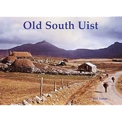 Old South Uist: with Eriskay and Benbecula