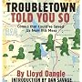 Troubletown Told You So: Comics that Could've Saved Us from this Mess