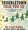 Troubletown Told You So: Comics that Could've Saved Us from this Mess