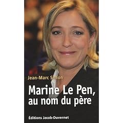 Marine Le Pen, au nom du p�re