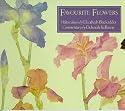 Favourite Flowers: Watercolours by Elizabeth Blackadder