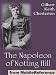 The Napoleon of Notting Hill by G. K. (Gilbert Keith) Chesterton. Published by MobileReference (mobi)