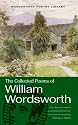 The Collected Poems of William Wordsworth (Wordsworth Poetry) (Wordsworth Poetry Library)