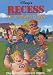 Search : Recess - All Growed Down
