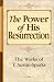 The Power of His Resurrection (Works of T. Austin-Sparks) (Works of T. Austin-Sparks) (Works of T. Austin-Sparks)