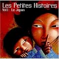Les Petites Histoires : Japon /Vol.1