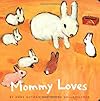 Mommy Loves