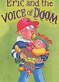 Eric and the voice of doom