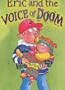 Eric and the Voice of Doom (Tigers S.)