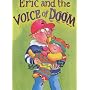 Eric and the Voice of Doom (Tiger Series)