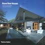 Brave New Houses: Architectural Innovation in Southern California