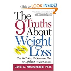 The 9 Truths about Weight Loss: The No-Tricks, No-Nonsense Plan for Lifelong Weight Control