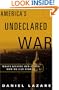 America's Undeclared War: What's Killing Our Cities and How We Can Stop It