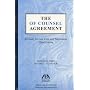The Of Counsel Agreement, Third Edition: A Guide for Law Firm and Practitioner