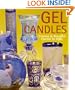 Gel Candles: Creative & Beautiful Candles to Make