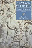 Classical Mythology: Images and Insights