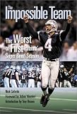 The Impossible Team: The Worst to First Patriot's Super Bowl Season