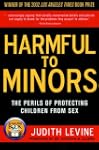 Harmful to Minors: The Perils of Prot...