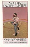 Modern English painters. Vol.3, Hennell to Hockney
