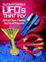 Cut & Assemble UFOs that Fly: 8 Full-Color Models (Models & Toys)