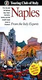 Naples: The Heritage Guide