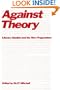Against Theory: Literary Studies and the New Pragmatism (A Critical Inquiry Book)