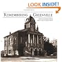 Remembering Greenville: Photographs from the Coxe Collection  (SC)