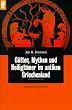 G�tter, Mythen und Heiligt�mer im antiken Griechenland