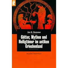 G�tter, Mythen und Heiligt�mer im antiken Griechenland