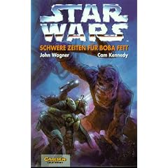 Star Wars, Bd.16, Schwere Zeiten f�r Boba Fett