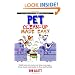 Pet Clean-up Made Easy: Tackle Any Pet Mess, Any Time, in a Snap - from Stains and Smells to Fleas and Furballs