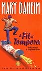 A Fit of Tempera (Bed-And-Breakfast Mysteries (Paperback))