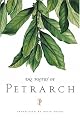 The Poetry of Petrarch by Petrarch