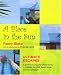 Books : A Place in the Sun: The Ultimate Escapes