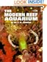 The Modern Reef Aquarium